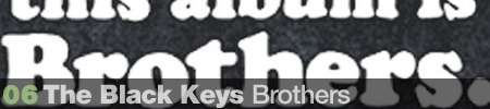 6. Black Keys - Brothers