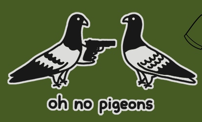 oh_no_pigeons